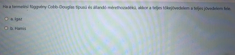 Közgazdaságtan, mikro- és makroökonómia, nemzetközi közgazdaságtan, 2. feladat